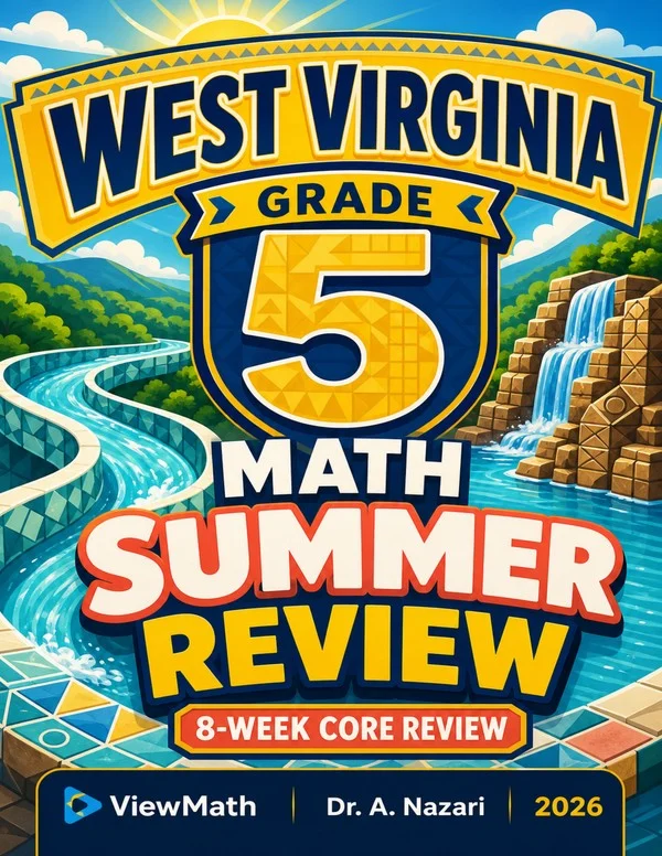 West Virginia WVGSA Grade 5 Math Summer Review