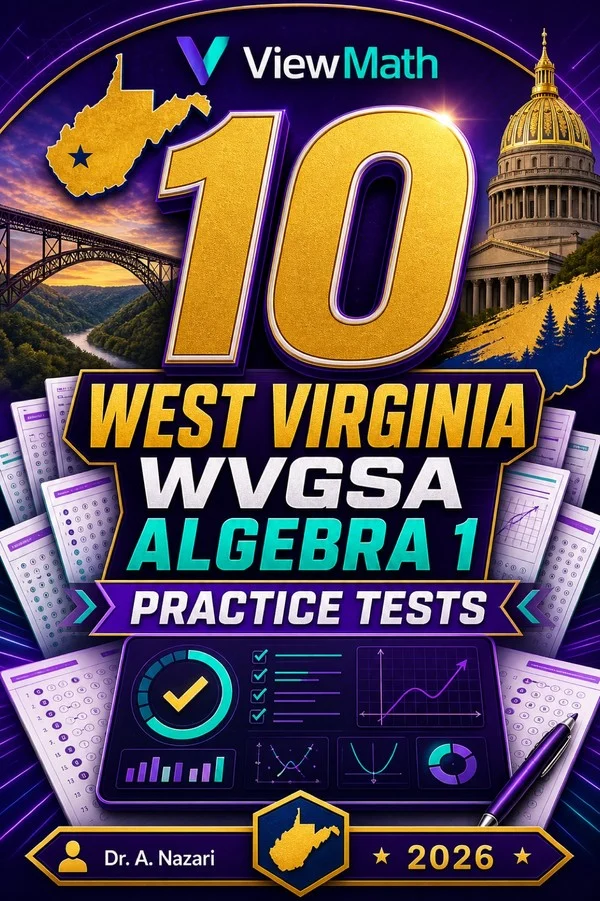 10 West Virginia WVGSA Algebra 1 Practice Tests