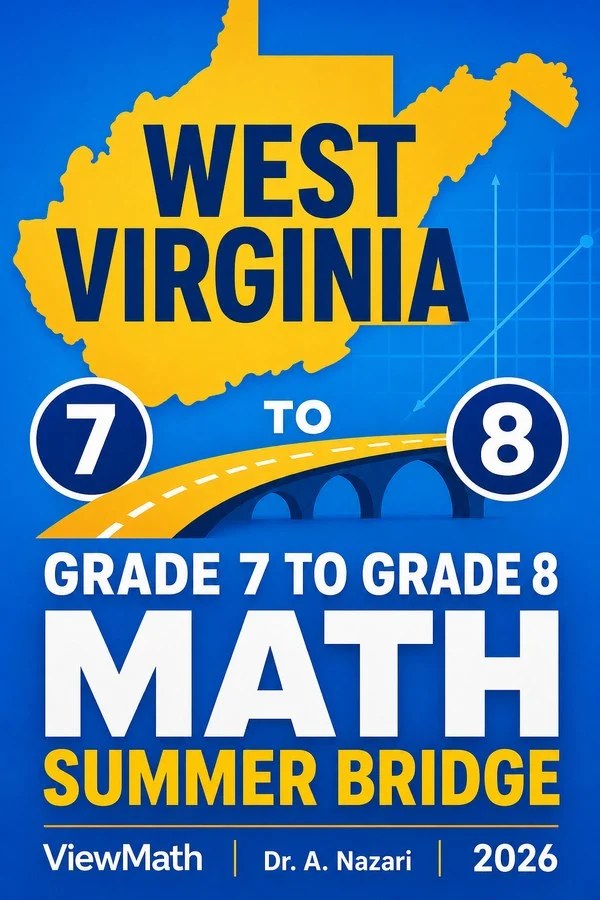 West Virginia WVGSA Grade 7 Math Summer Bridge
