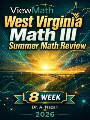 West Virginia Algebra 2 Math Summer Review