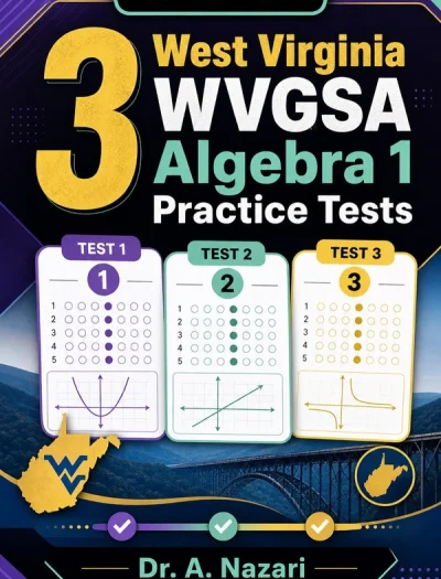 3 West Virginia WVGSA Algebra 1 Math Practice Tests