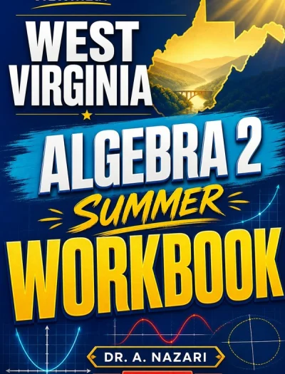 West Virginia Math III Summer Workbook