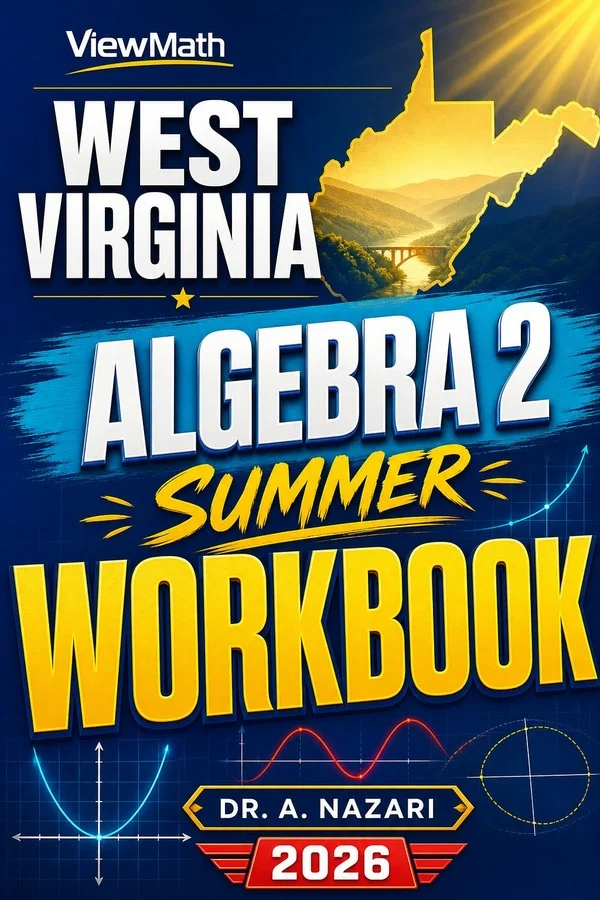 West Virginia Math III Summer Workbook