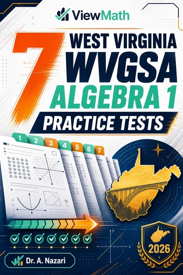 7 West Virginia WVGSA Algebra 1 Practice Tests