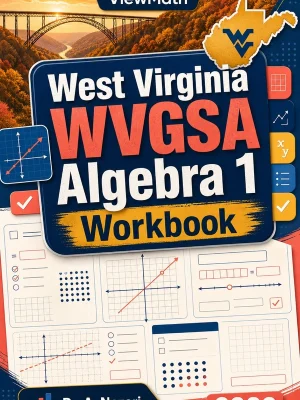 West Virginia WVGSA Algebra 1 Workbook