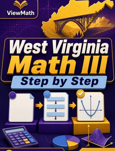 West Virginia Math III Step by Step