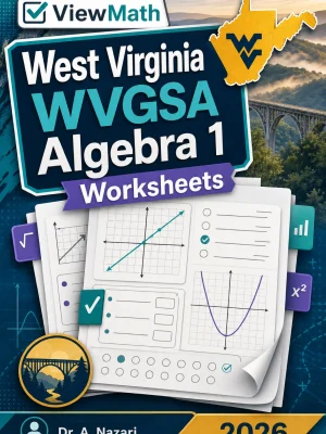 West Virginia WVGSA Algebra 1 Worksheets