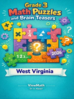 West Virginia WVGSA Grade 3 Math Puzzles and Brain Teasers