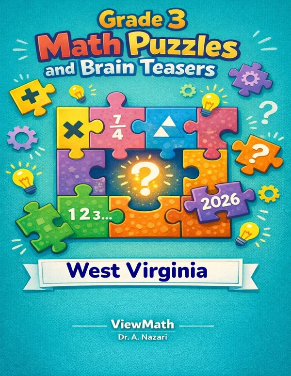West Virginia WVGSA Grade 3 Math Puzzles and Brain Teasers