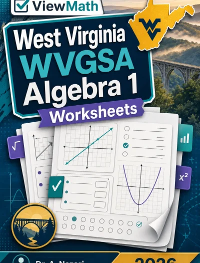 West Virginia WVGSA Algebra 1 Worksheets