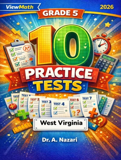 10 West Virginia WVGSA Grade 5 Math Practice Tests