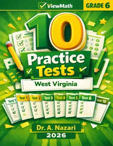 10 West Virginia WVGSA Grade 6 Math Practice Tests