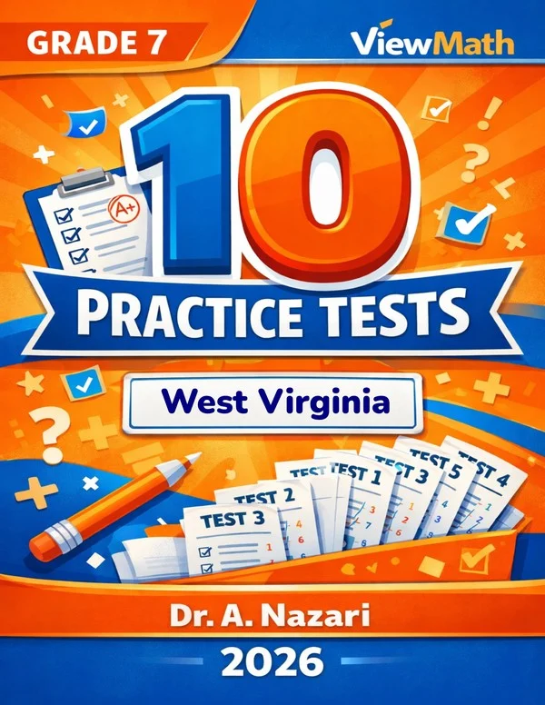 10 West Virginia WVGSA Grade 7 Math Practice Tests