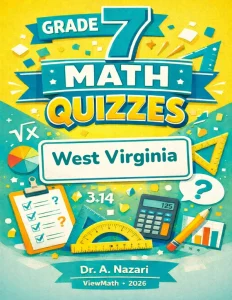 West Virginia WVGSA Grade 7 Math Quizzes