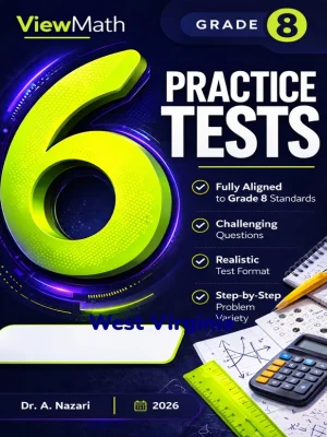6 West Virginia WVGSA 8th Grade Math Practice Tests