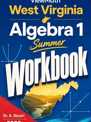 West Virginia WVGSA Algebra 1 Summer Workbook