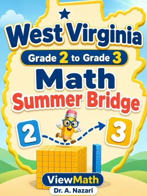 West Virginia Grade 2 to Grade 3 Math Summer Bridge