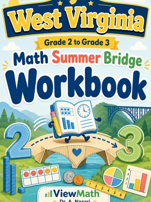 West Virginia Grade 2 to Grade 3 Math Summer Bridge Workbook
