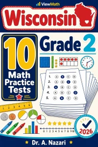 10 Full-Length Wisconsin Grade 2 Math Practice Tests