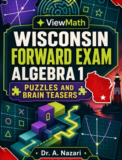 Wisconsin Forward Exam Algebra 1 Puzzles and Brain Teasers