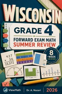 Wisconsin Forward Exam Grade 4 Math Summer Review
