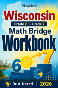 Wisconsin Forward Exam Grade 6 Math Summer Bridge Workbook