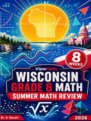 Wisconsin Forward Exam Grade 8 Math Summer Review
