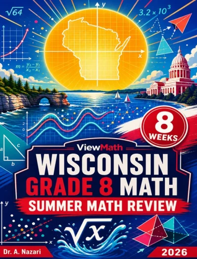 Wisconsin Forward Exam Grade 8 Math Summer Review