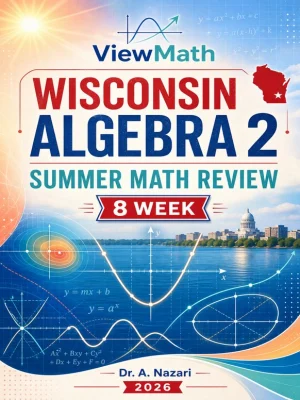 Wisconsin Algebra 2 Math Summer Review