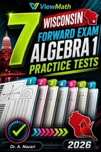 7 Wisconsin Forward Exam Algebra 1 Math Practice Tests