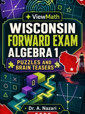 Wisconsin Forward Exam Algebra 1 Puzzles and Brain Teasers