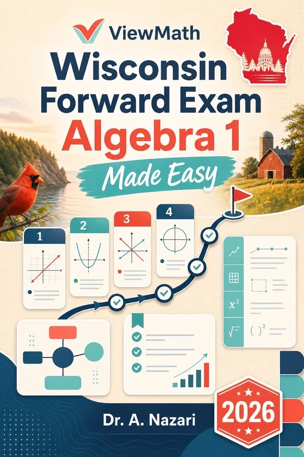 Wisconsin Forward Exam Algebra 1 Made Easy