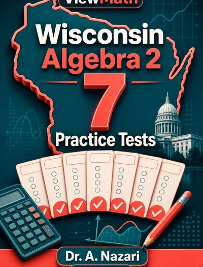 7 Full-Length Wisconsin Algebra 2 Practice Tests