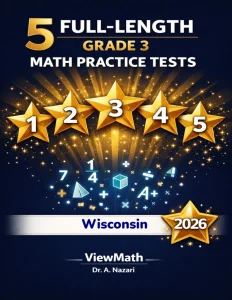 5 Full-Length Wisconsin Forward Exam Grade 3 Math Practice Tests