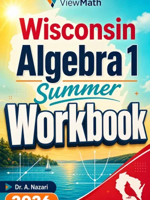 Wisconsin Forward Exam Algebra 1 Summer Workbook