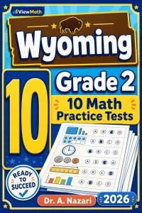 10 Full-Length Wyoming Grade 2 Math Practice Tests