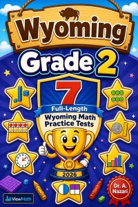 7 Full-Length Wyoming Grade 2 Math Practice Tests