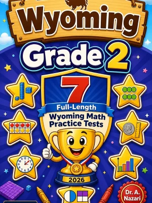 7 Full-Length Wyoming Grade 2 Math Practice Tests