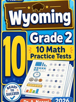 10 Full-Length Wyoming Grade 2 Math Practice Tests