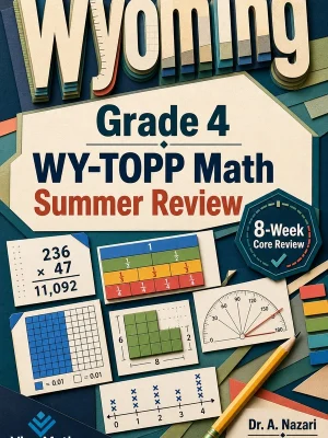 Wyoming WY-TOPP Grade 4 Math Summer Review
