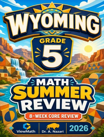Wyoming WY-TOPP Grade 5 Math Summer Review