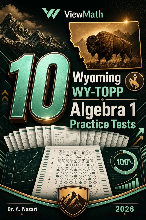 10 Wyoming WY-TOPP Algebra 1 Practice Tests