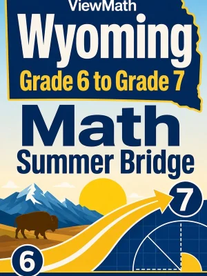 Wyoming WY-TOPP Grade 6 Math Summer Bridge