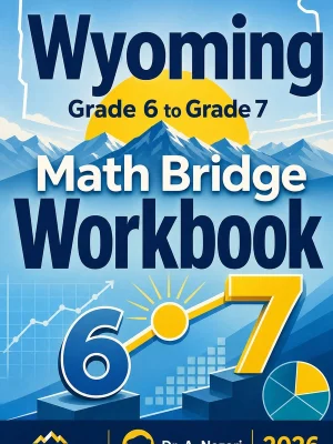 Wyoming WY-TOPP Grade 6 Math Summer Bridge Workbook