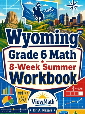 Wyoming WY-TOPP Grade 6 Math Summer Review Workbook