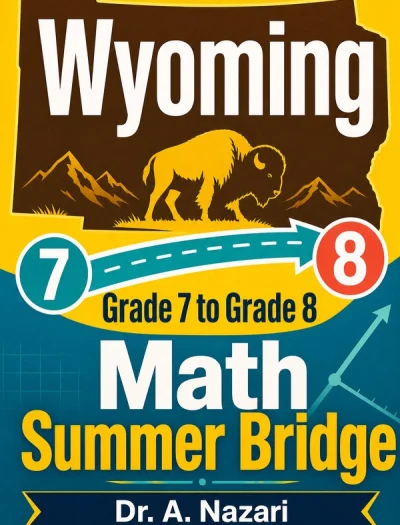 Wyoming WY-TOPP Grade 7 to Grade 8 Math Summer Bridge