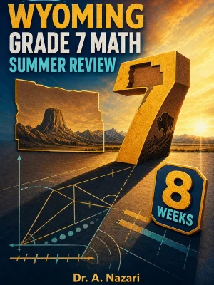 Wyoming WY-TOPP Grade 7 Math Summer Review