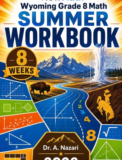 Wyoming WY-TOPP Grade 8 Math Summer Review Workbook