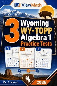 3 Wyoming WY-TOPP Algebra 1 Math Practice Tests