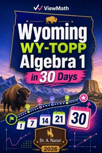 Wyoming WY-TOPP Algebra 1 Math in 30 Days
